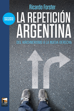 LA REPETICI�N ARGENTINA