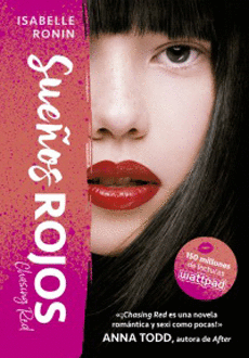 SUE�OS ROJOS (SAGA CHASING RED #1)