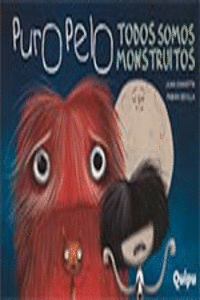 PURO PELO TODOS SOMOS MONSTRUITOS