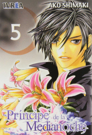 EL PRINCIPE DE LA MEDIANOCHE 05 (GEKKA NO KIMI) (COMIC)
