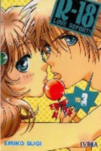 R-18 LOVE REPORT 03 (COMIC)