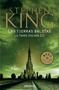 TORRE OSCURA 3 - LAS TIERRAS BALDIAS