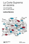 LA CORTE SUPREMA EN ESCENA