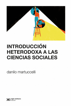 INTRODUCCIN HETERODOXA A LAS CIENCIAS SOCIALES