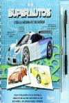 SUPERAUTOS.(ARTE Y DIBUJO)