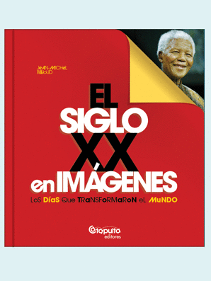 SIGLO XX EN IMAGENES