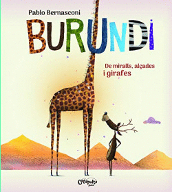 BURUNDI - DE MIRALLS, AL�ADES I GIRAFES