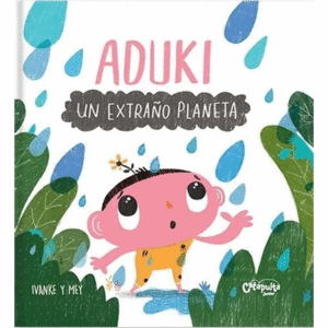 ADUKI: UN EXTRA�O PLANETA