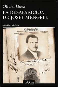 LA DESAPARICION DE JOSEF MENGELE
