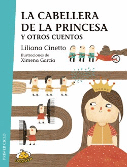 LA CABELLERA DE LA PRINCESA Y OTROS CUENTOS