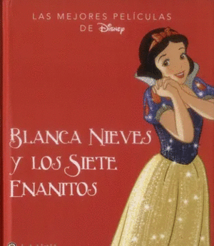 MEJORES PELICULAS - BLANCA NIEVES Y LOS SIETE ENANITOS