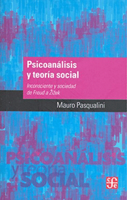 PSICOAN�LISIS Y TEOR�A SOCIAL
