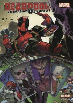 DEADPOOL DEMASIADO PRONTO