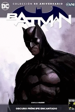 BATMAN 18 OSCURO PRINCIPE ENCANTADO