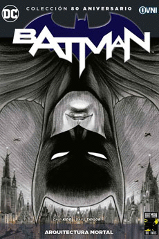 BATMAN. ARQUITECTURA MORTAL (BATMAN 80 ANIVERSARIO #15)