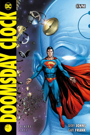 DOOMSDAY CLOCK PRIMERA PARTE [ILUSTRADO]