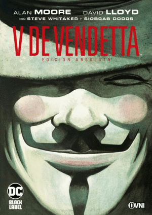 V DE VENDETTA (EDICION ABSOLUTA)