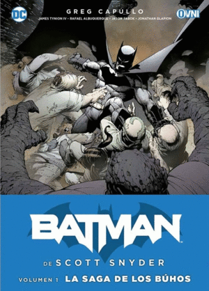 BATMAN DE SCOTT SNYDER VOL 01 LA SAGA DE LOS BUHOS