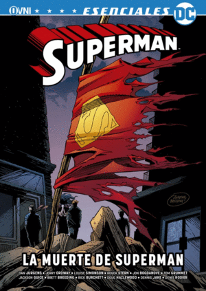 ESENCIALES DC - LA MUERTE DE SUPERMAN