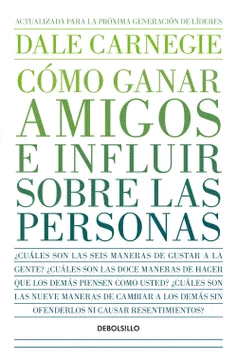 C�MO GANAR AMIGOS E INFLUIR SOBRE LAS PERSONAS