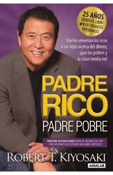 PADRE RICO, PADRE POBRE (25 A�OS)