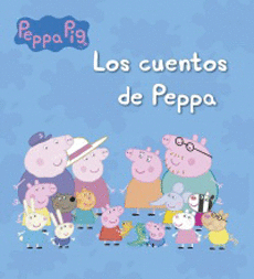 PEPPA PIG. LOS CUENTOS DE PEPPA