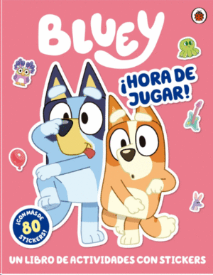 BLUEY. ACTIVIDADES - HORA DE JUGAR!