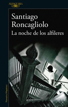 NOCHE DE LOS ALFILERES, LA
