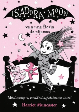 ISADORA MOON VA A UNA FIESTA DE PIJAMA