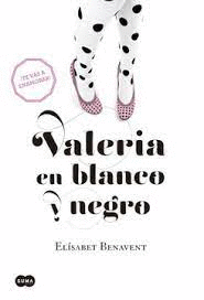 VALERIA EN BLANCO Y NEGRO (VALERIA 3)