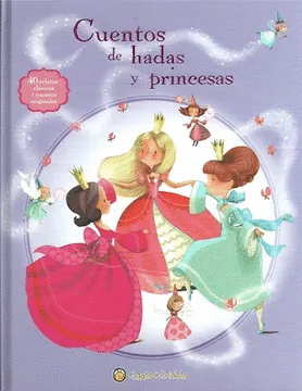 CUENTOS DE HADAS Y PRINCESAS