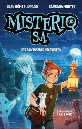 MISTERIO S.A. 1 : LOS FANTASMAS NO EXISTEN