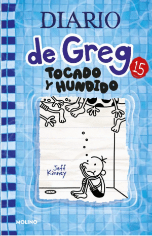 DIARIO DE GREG 15. TOCADO Y HUNDIDO