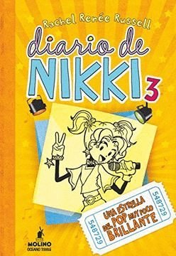 DIARIO DE NIKKI 3: UNA ESTRELLA DEL POP MUY POCO BRILLANTE