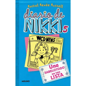 DIARIO DE NIKKI 5: UNA SABELOTODO NO TAN LISTA