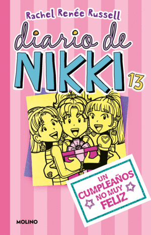 DIARIO DE NIKKI 13: UN CUMPLEA�OS NO MUY FELIZ