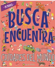 MI PRIMER BUSCA Y ENCUENTRA CIUDADES DEL MUNDO