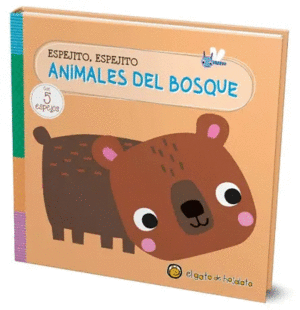 ESPEJITO ESPEJITO. ANIMALES DEL BOSQUE