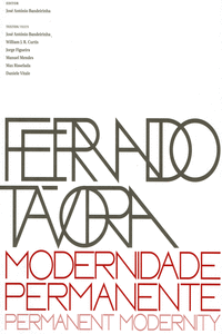FERNANDO T�VORA. MODERNIDADE PERMANENTE