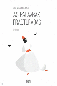 AS PALAVRAS FRACTURADAS