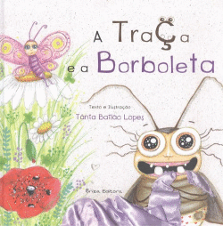 A TRA�A E A BORBOLETA