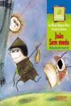 JO�O SEM MEDO
