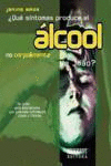 QUE SINTOMAS PRODUZ O �LCOOL NO CORPO & MENTE DE JO�O?