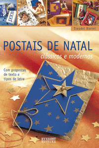 POSTAIS DE NATAL: CL�SSICOS E MODERNOS