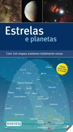 ESTRELAS E PLANETAS: COM 144 MAPAS ESTELARES TOTALMENTE NOVOS
