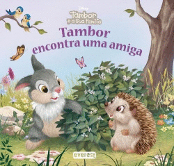 TAMBOR ENCONTRA UMA AMIGA