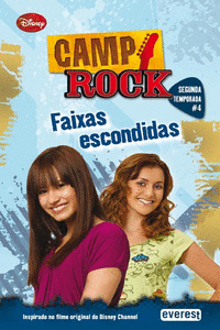 CAMP ROCK: FAIXAS ESCONDIDAS: SEGUNDA TEMPORADA #4