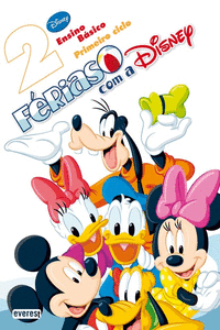 F�RIAS COM A DISNEY 2�: ENSINO B�SICO: PRIMEIRO CICLO