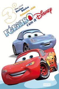 F�RIAS COM A DISNEY 3�: ENSINO B�SICO: PRIMEIRO CICLO