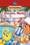 MANNY MOZINHAS: DESCANSA, MANNY!